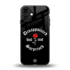 disappointed but not surprised back phone cover | glass case for iphone 16 plus
