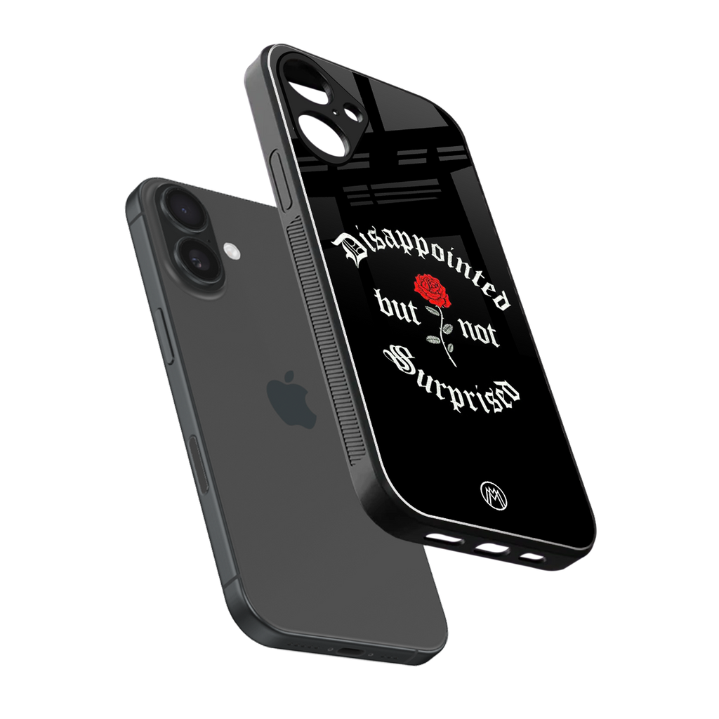 disappointed but not surprised back phone cover | glass case for iphone 16 plus