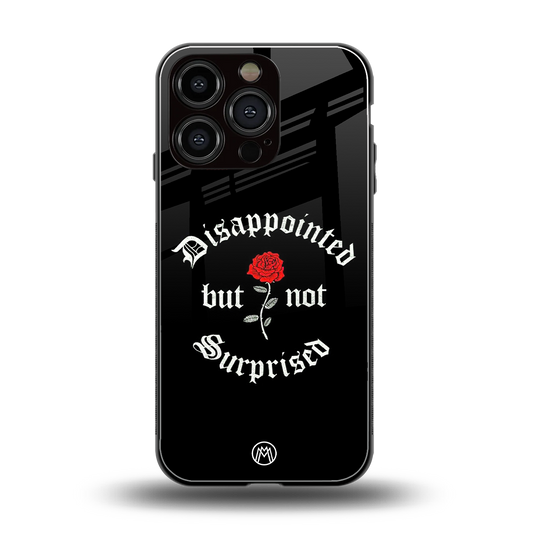 disappointed but not surprised back phone cover | glass case for iphone 16 pro