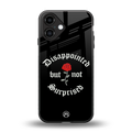 disappointed but not surprised back phone cover | glass case for iphone 16