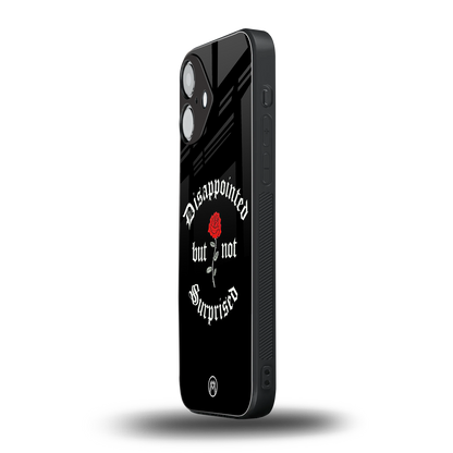 disappointed but not surprised back phone cover | glass case for iphone 16