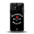 disappointed but not surprised back phone cover | glass case for nothing phone 1