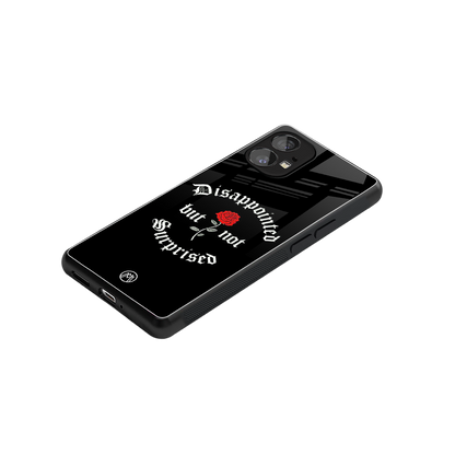 disappointed but not surprised back phone cover | glass case for nothing phone 1