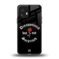 disappointed but not surprised back phone cover | glass case for nothing phone 2