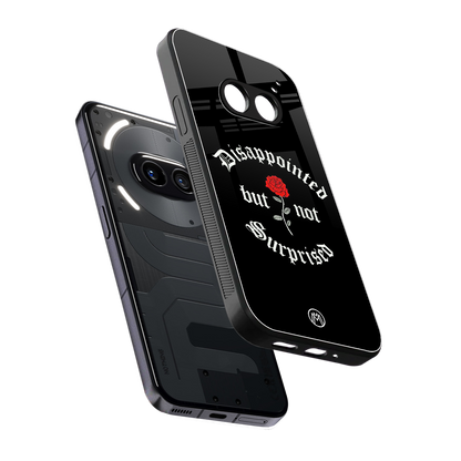 disappointed but not surprised back phone cover | glass case for nothing phone 2a