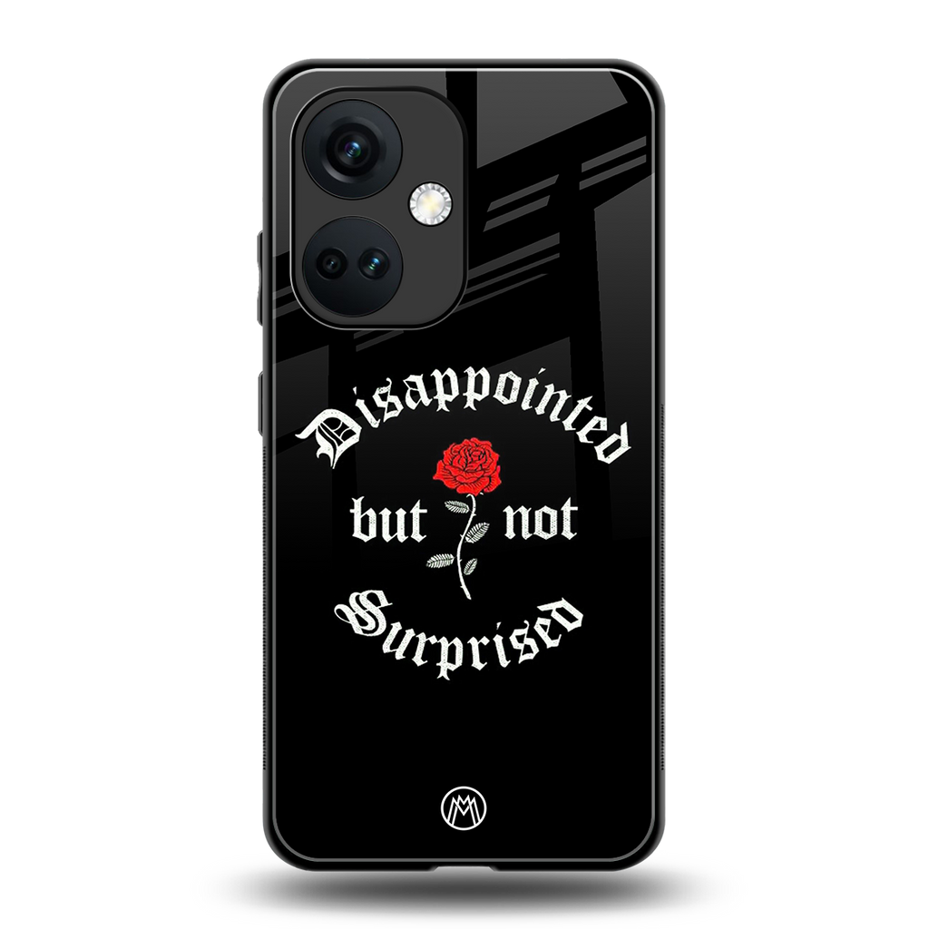 disappointed but not surprised back phone cover | glass case for oneplus nord ce 3