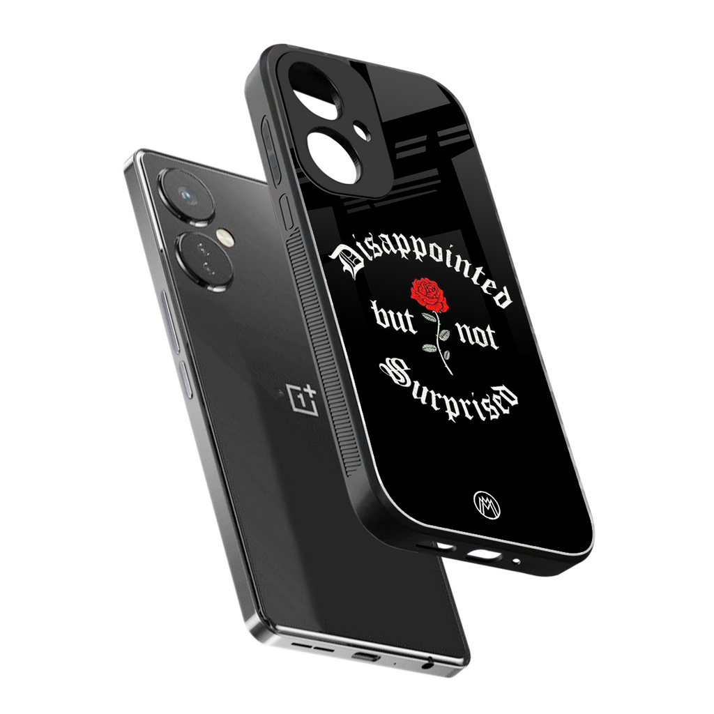 disappointed but not surprised back phone cover | glass case for oneplus nord ce 3