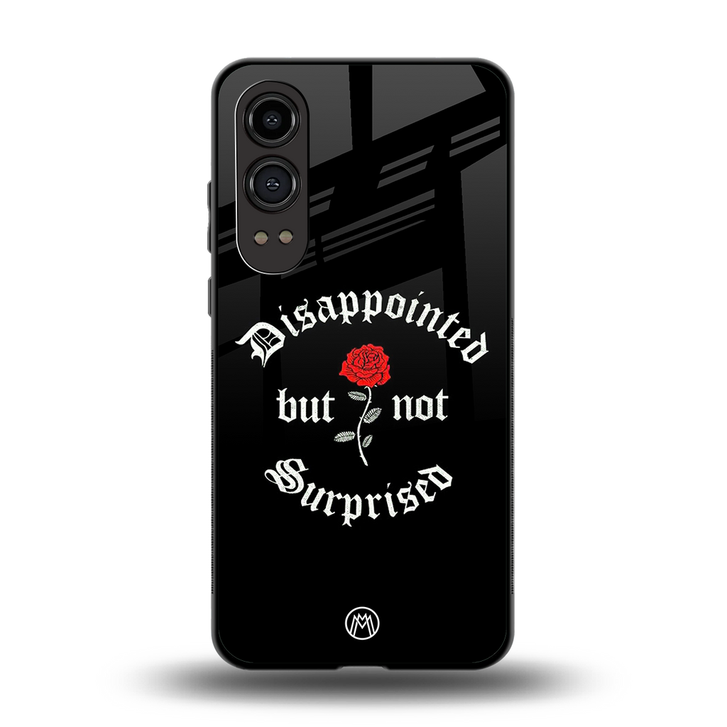 disappointed but not surprised back phone cover | glass case for oneplus nord ce 4 lite