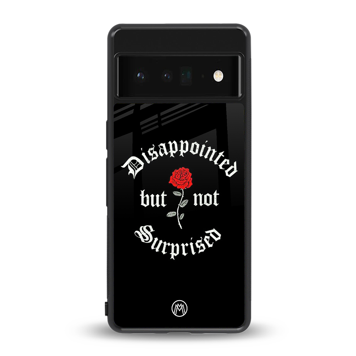 disappointed but not surprised back phone cover | glass case for google pixel 6 pro