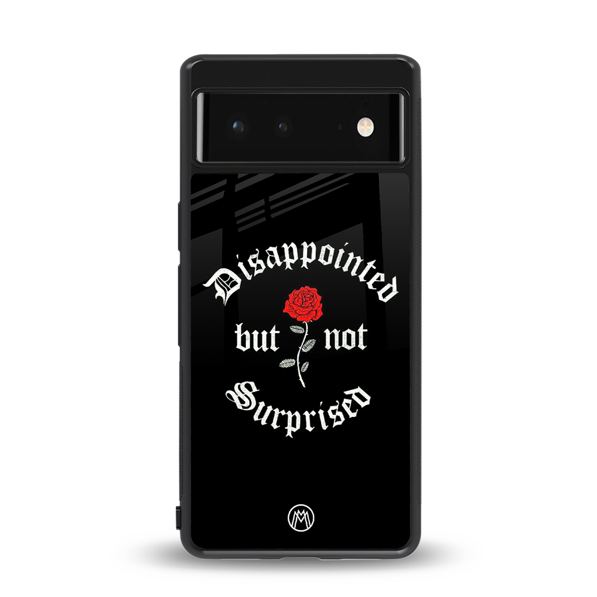disappointed but not surprised back phone cover | glass case for google pixel 6