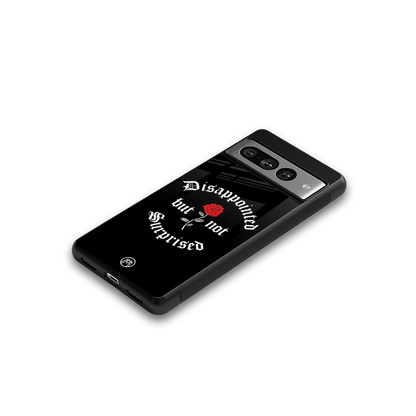 disappointed but not surprised back phone cover | glass case for google pixel 7 pro