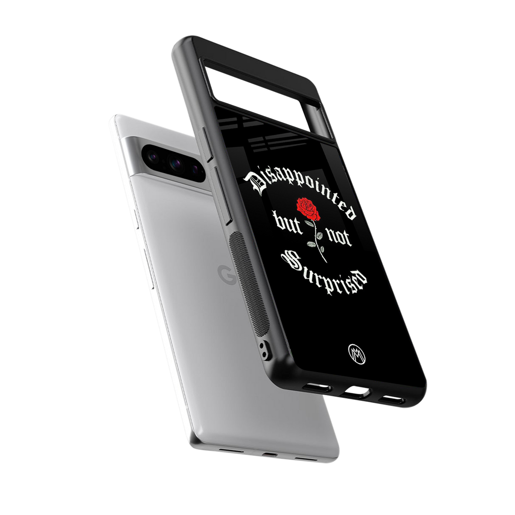 disappointed but not surprised back phone cover | glass case for google pixel 8 pro