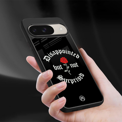 disappointed but not surprised back phone cover | glass case for google pixel 9