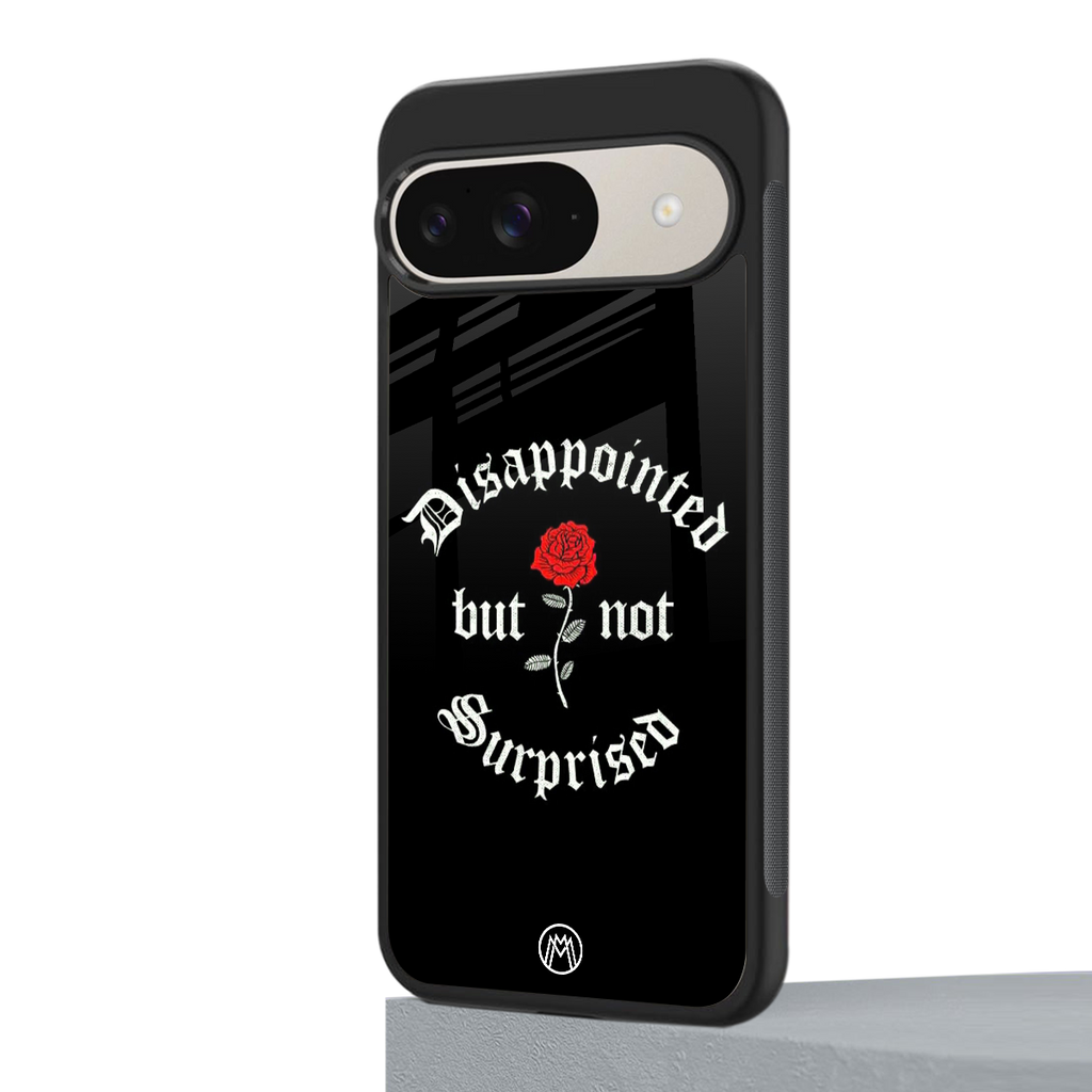 disappointed but not surprised back phone cover | glass case for google pixel 9