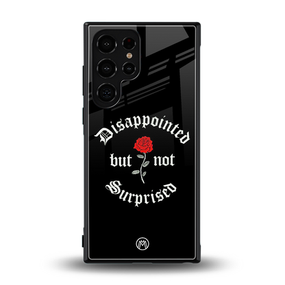 disappointed but not surprised back phone cover | glass case for samsung galaxy s24 ultra