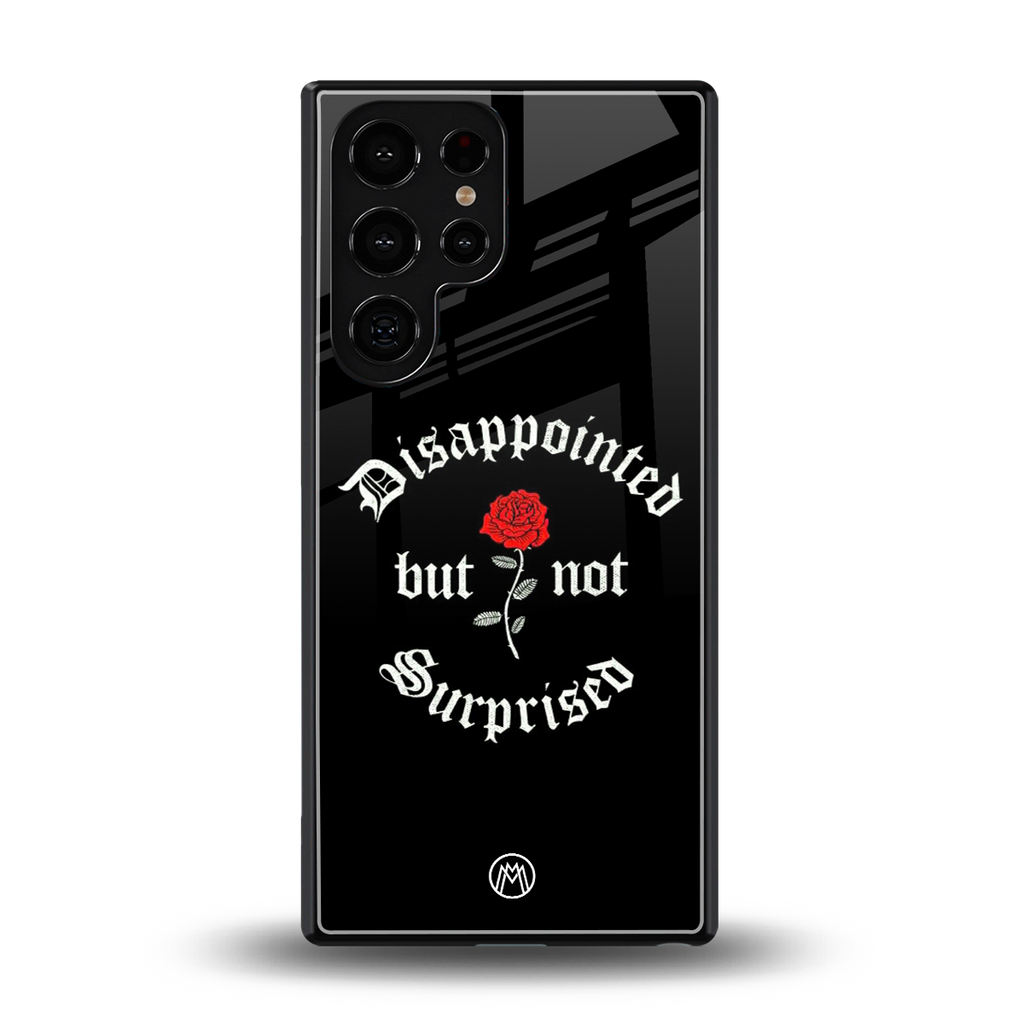 disappointed but not surprised back phone cover | glass case for samsung galaxy s25 ultra
