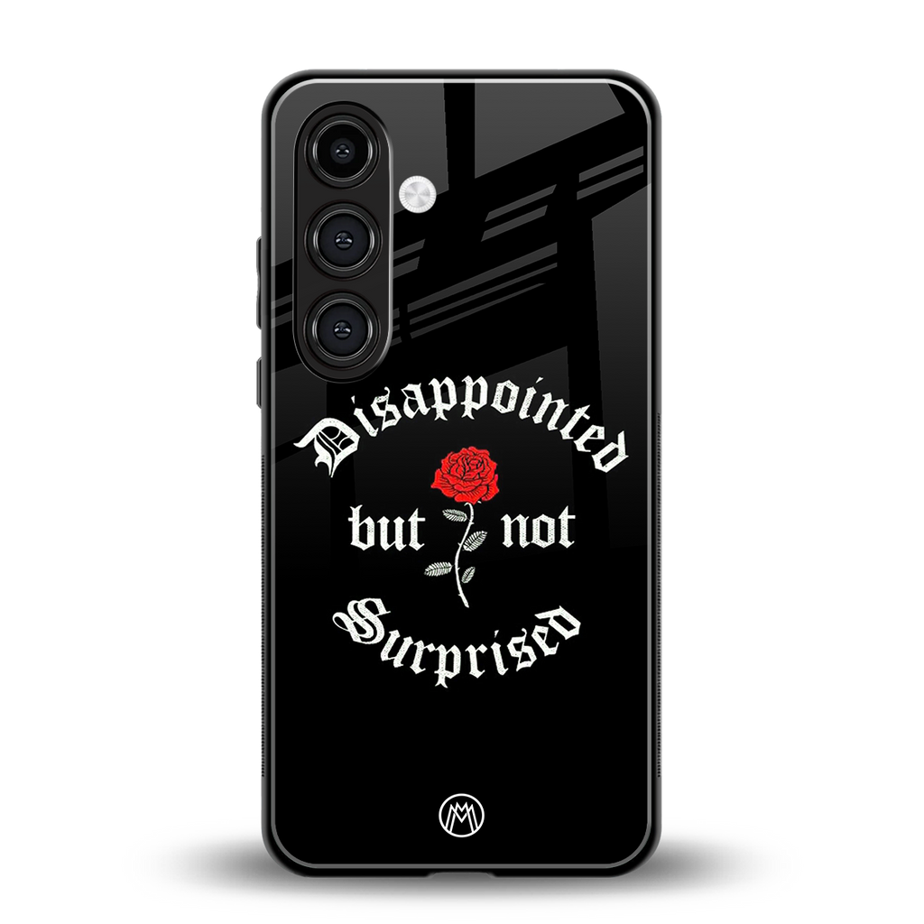 disappointed but not surprised back phone cover | glass case for samsung galaxy s24