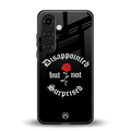 disappointed but not surprised back phone cover | glass case for samsung galaxy s25 plus