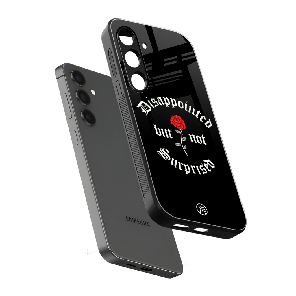 disappointed but not surprised back phone cover | glass case for samsung galaxy s24
