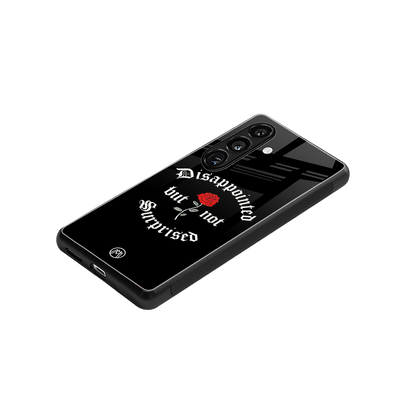 disappointed but not surprised back phone cover | glass case for samsung galaxy s24 plus