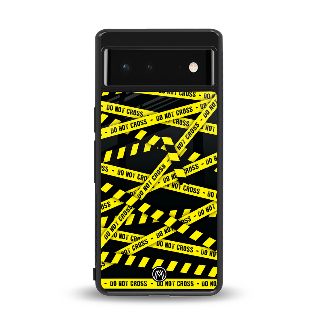 do not cross warning back phone cover | glass case for google pixel 6