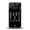 don't get too loud back phone cover | glass case for nothing phone 2a