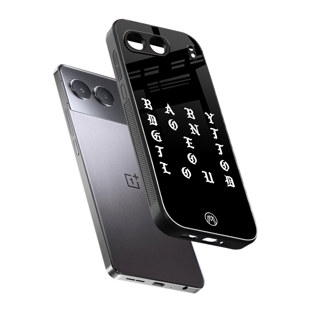 don't get too loud back phone cover | glass case for oneplus nord 4