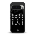 don't get too loud back phone cover | glass case for google pixel 9 pro