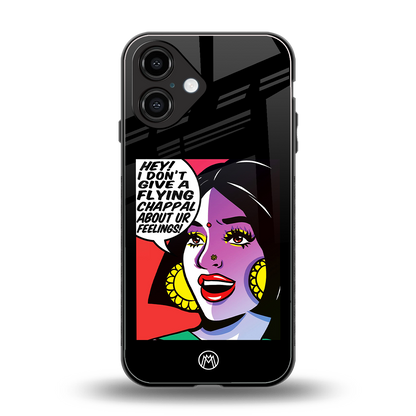 don't give a flying chappal back phone cover | glass case for iphone 16