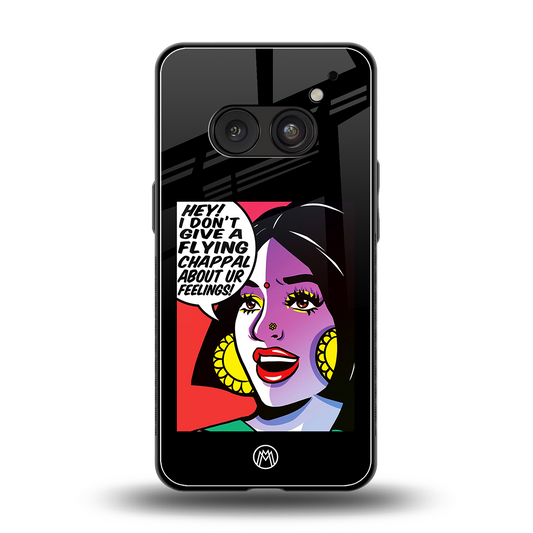 don't give a flying chappal back phone cover | glass case for nothing phone 2a