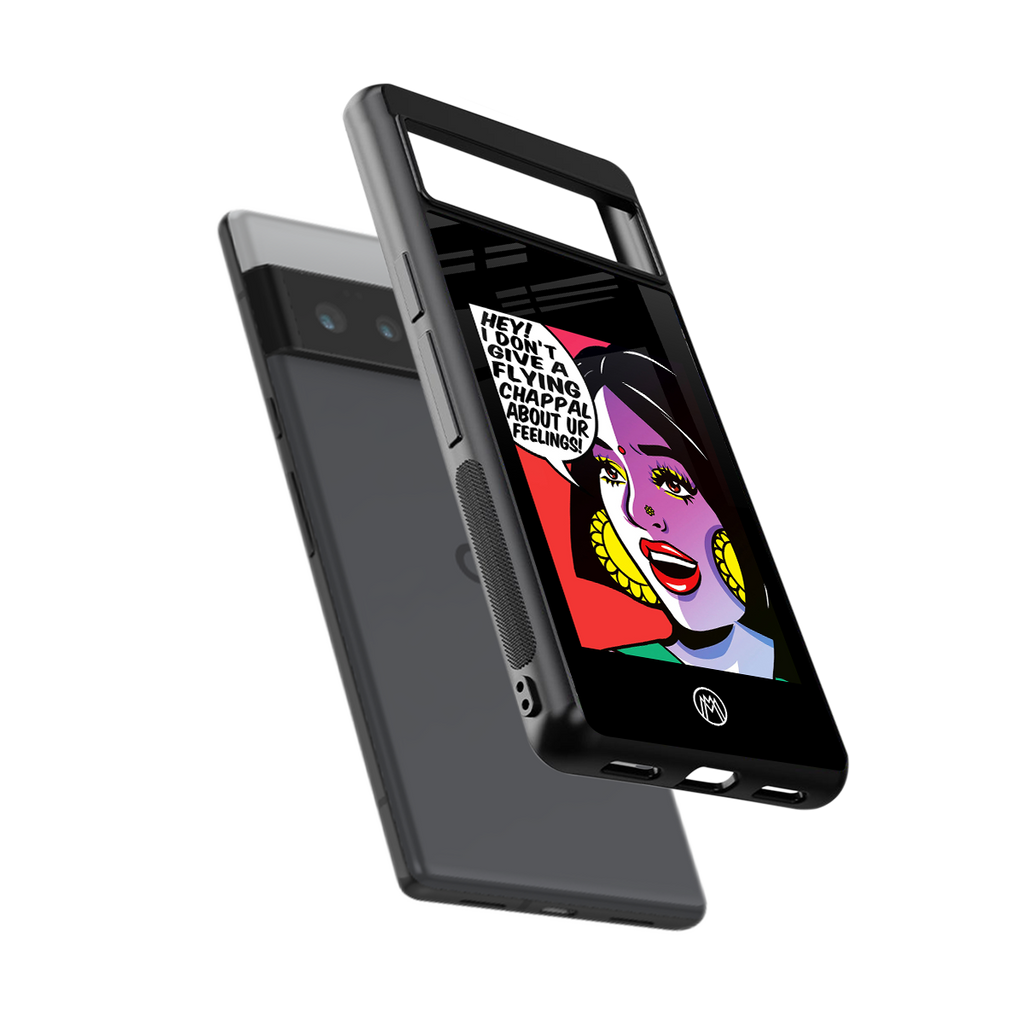don't give a flying chappal back phone cover | glass case for google pixel 6 pro