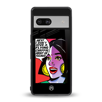 don't give a flying chappal back phone cover | glass case for Google Pixel 7