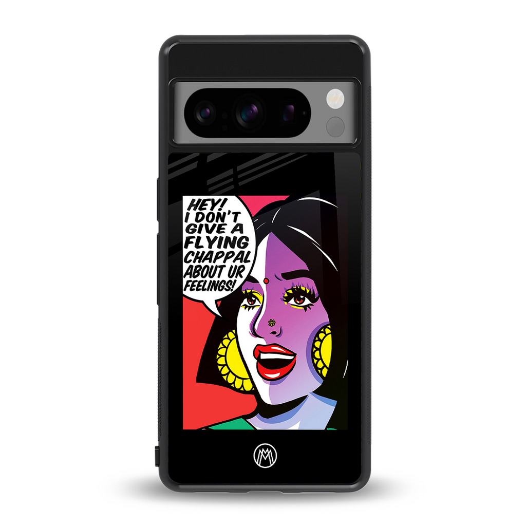 don't give a flying chappal back phone cover | glass case for google pixel 8 pro