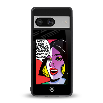 don't give a flying chappal back phone cover | glass case for Google Pixel 8