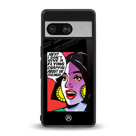 don't give a flying chappal back phone cover | glass case for Google Pixel 8