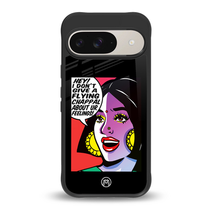don't give a flying chappal back phone cover | glass case for google pixel 9