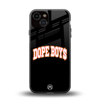 dope boys back phone cover | glass case for iphone 13