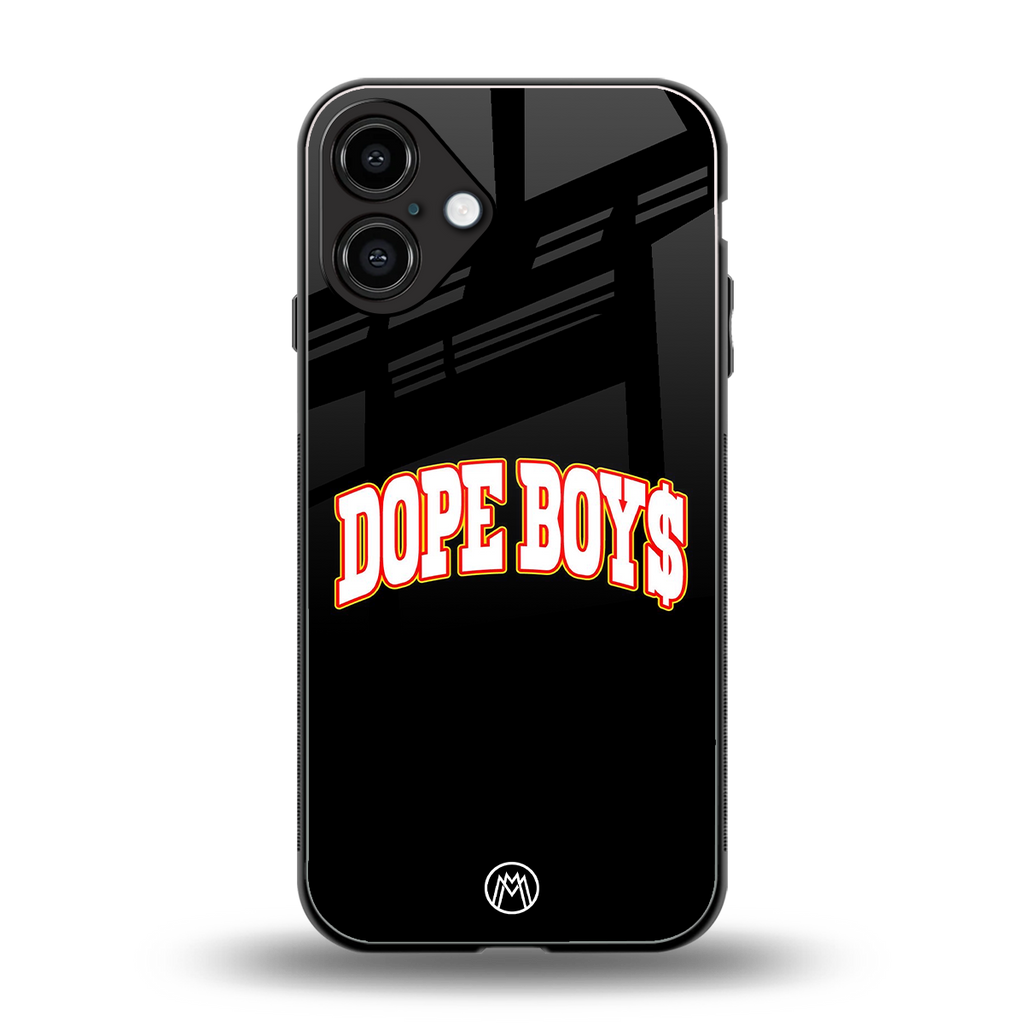 dope boys back phone cover | glass case for iphone 16 plus