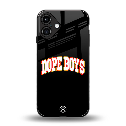dope boys back phone cover | glass case for iphone 16 plus