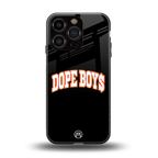 dope boys back phone cover | glass case for iphone 16 pro