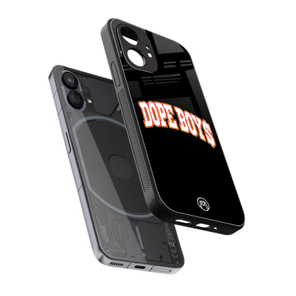 dope boys back phone cover | glass case for nothing phone 1