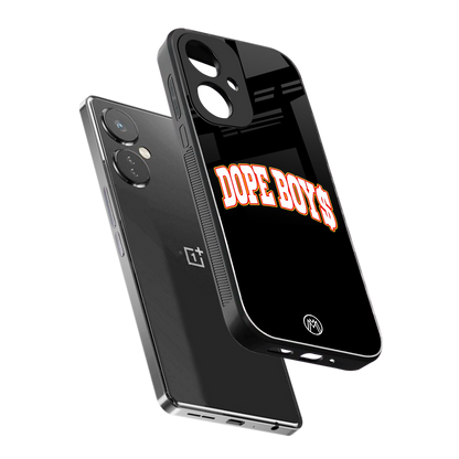 dope boys back phone cover | glass case for oneplus nord ce 3