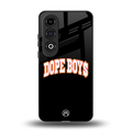 dope boys back phone cover | glass case for oneplus nord ce 4