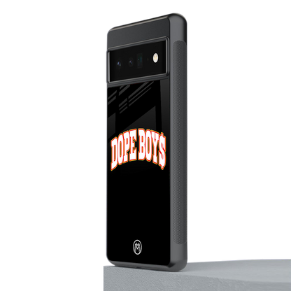 dope boys back phone cover | glass case for google pixel 6 pro