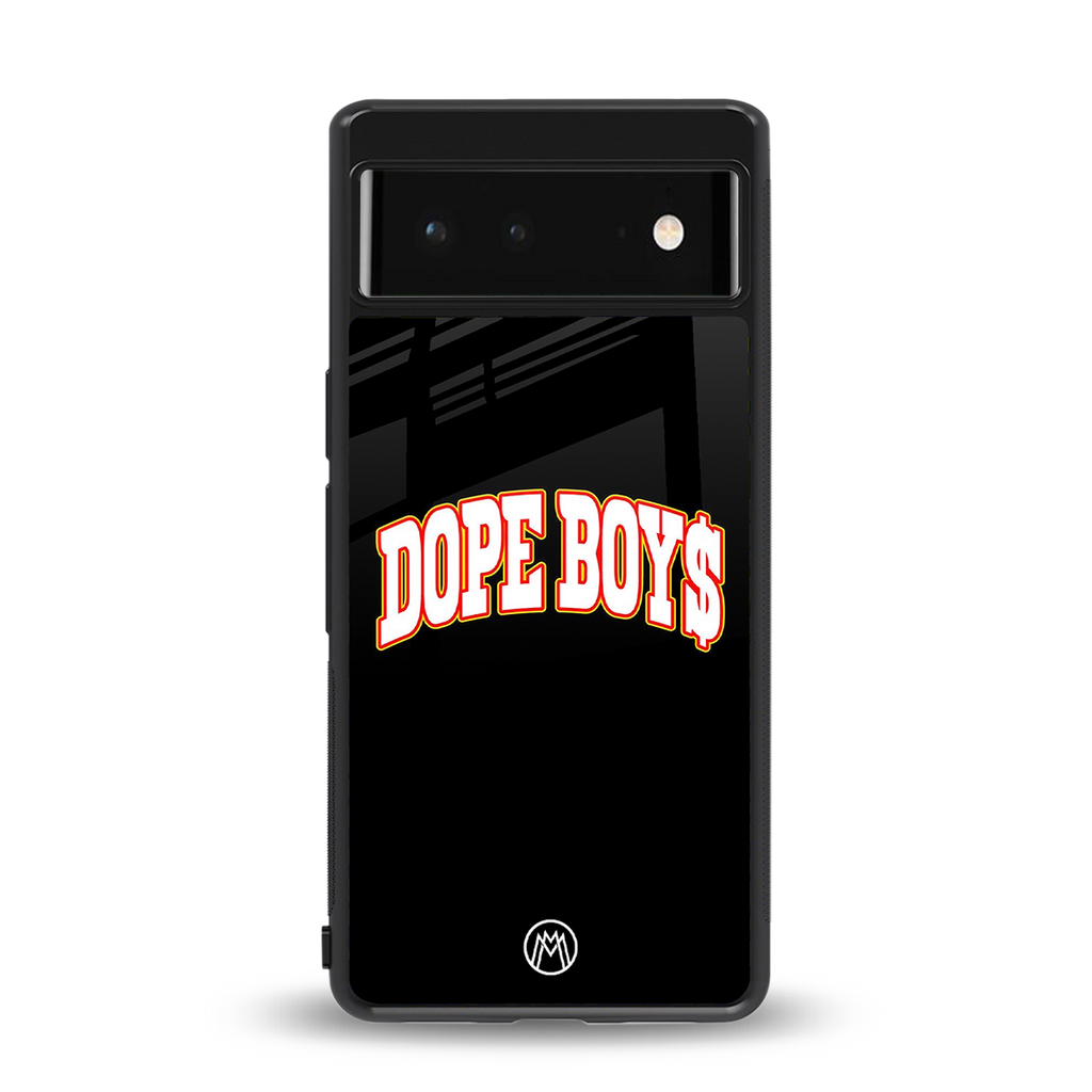 dope boys back phone cover | glass case for google pixel 6