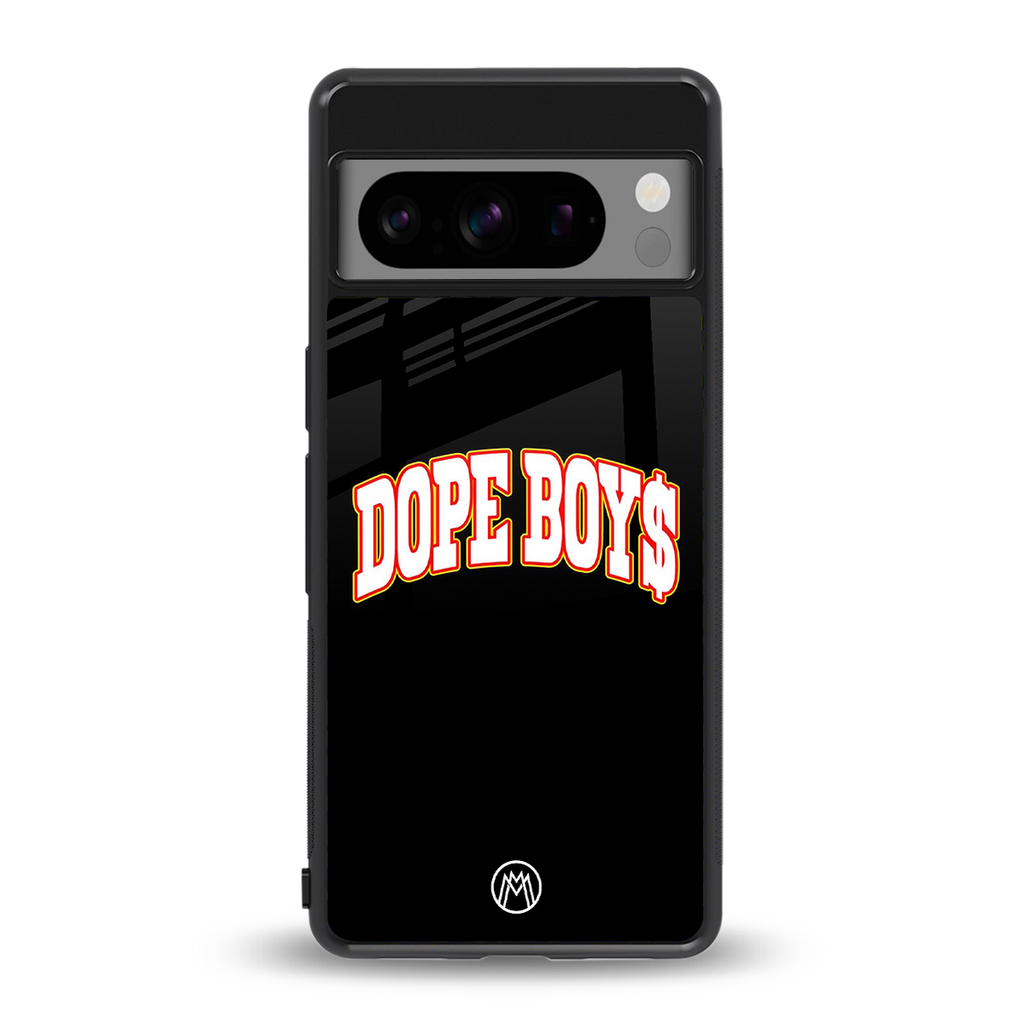 dope boys back phone cover | glass case for google pixel 8 pro