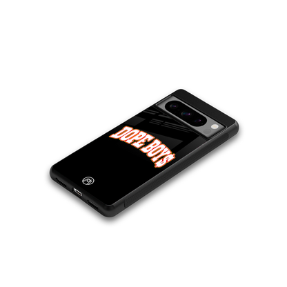 dope boys back phone cover | glass case for google pixel 8 pro