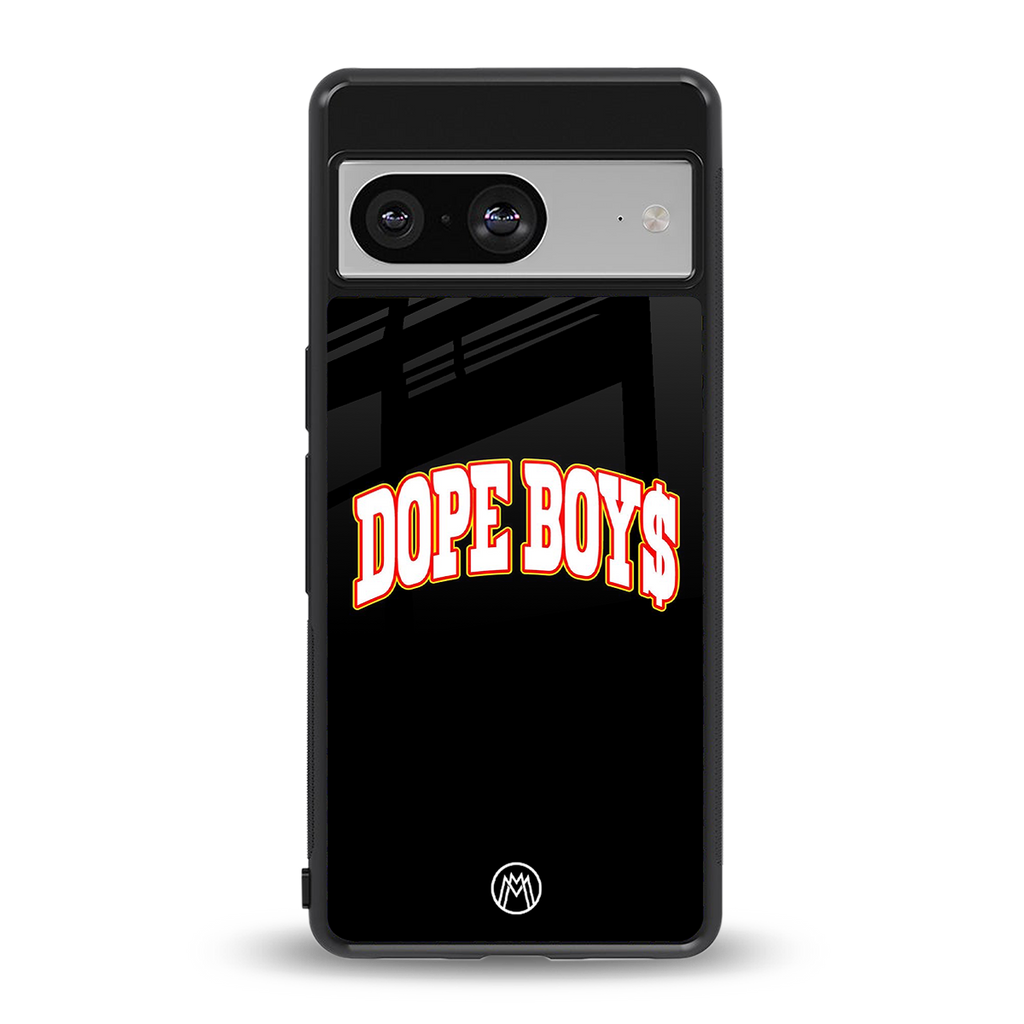dope boys back phone cover | glass case for Google Pixel 8