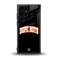 dope boys back phone cover | glass case for samsung galaxy s23 ultra