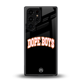 dope boys back phone cover | glass case for samsung galaxy s25 ultra